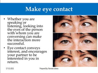 Eye Contact R Rav communication skills | PPTX