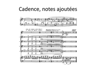 Cadence, notes ajoutées