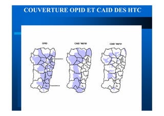 COUVERTURE OPID ET CAID DES HTC
 