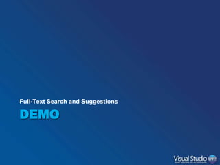 Full-Text Search and Suggestions

DEMO

 
