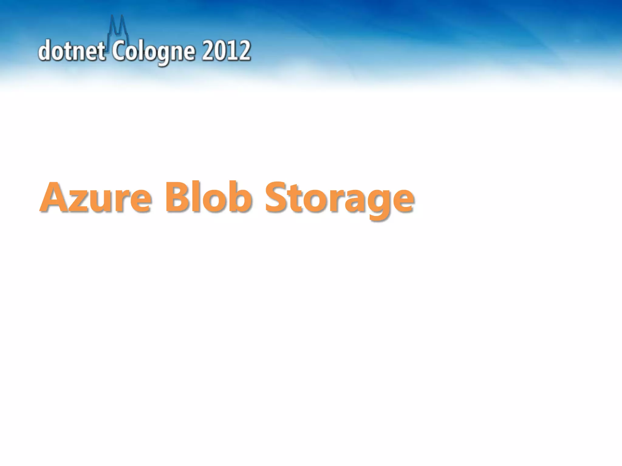 Azure Blob Storage
 