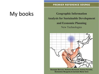 Other books and special issues
 
Analysing,
Modelling and
Visualizing
Spatial
Environmental
Data
NeoGeography and
WikiPlan...