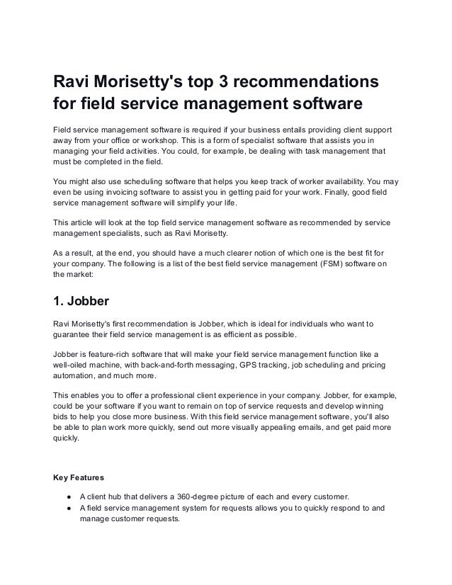 Ravi Morisetty's top 3 recommendations
for field service management software
Field service management software is required...