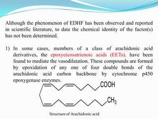 2) In addition, in some cases hydrogen peroxide has
been suggested to function as an EDHF in some
vascular beds; although ...