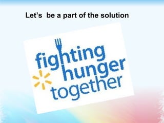 Let’s be a part of the solution
 