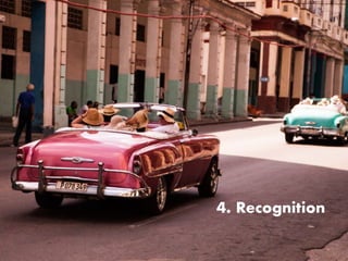 4. Recognition
 