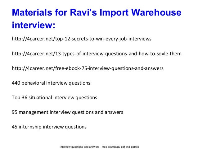 Ravi s Import warehouse Interview Questions And Answers ravi-s-import-warehouse-interview-questions-and-answers
