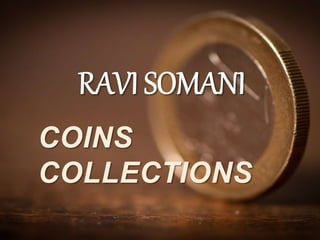 COINS
COLLECTIONS
 