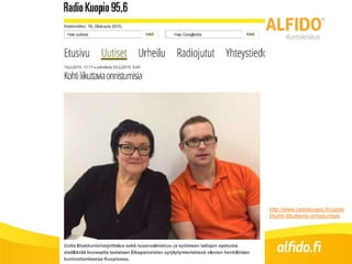 http://www.radiokuopio.fi/uutise
t/kohti-liikuttavia-onnistumisia
 