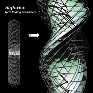 high-rise form finding experiment 