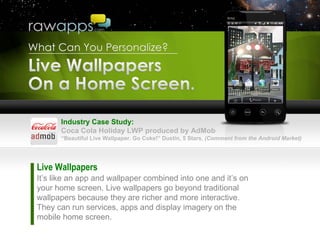 Live Wallpapers & Personalization of Android phones & tablets for mar…