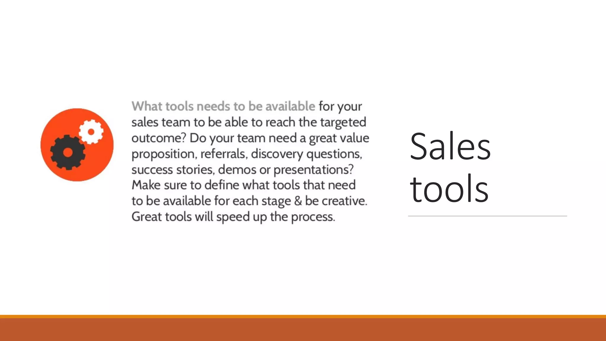 Sales
tools
 