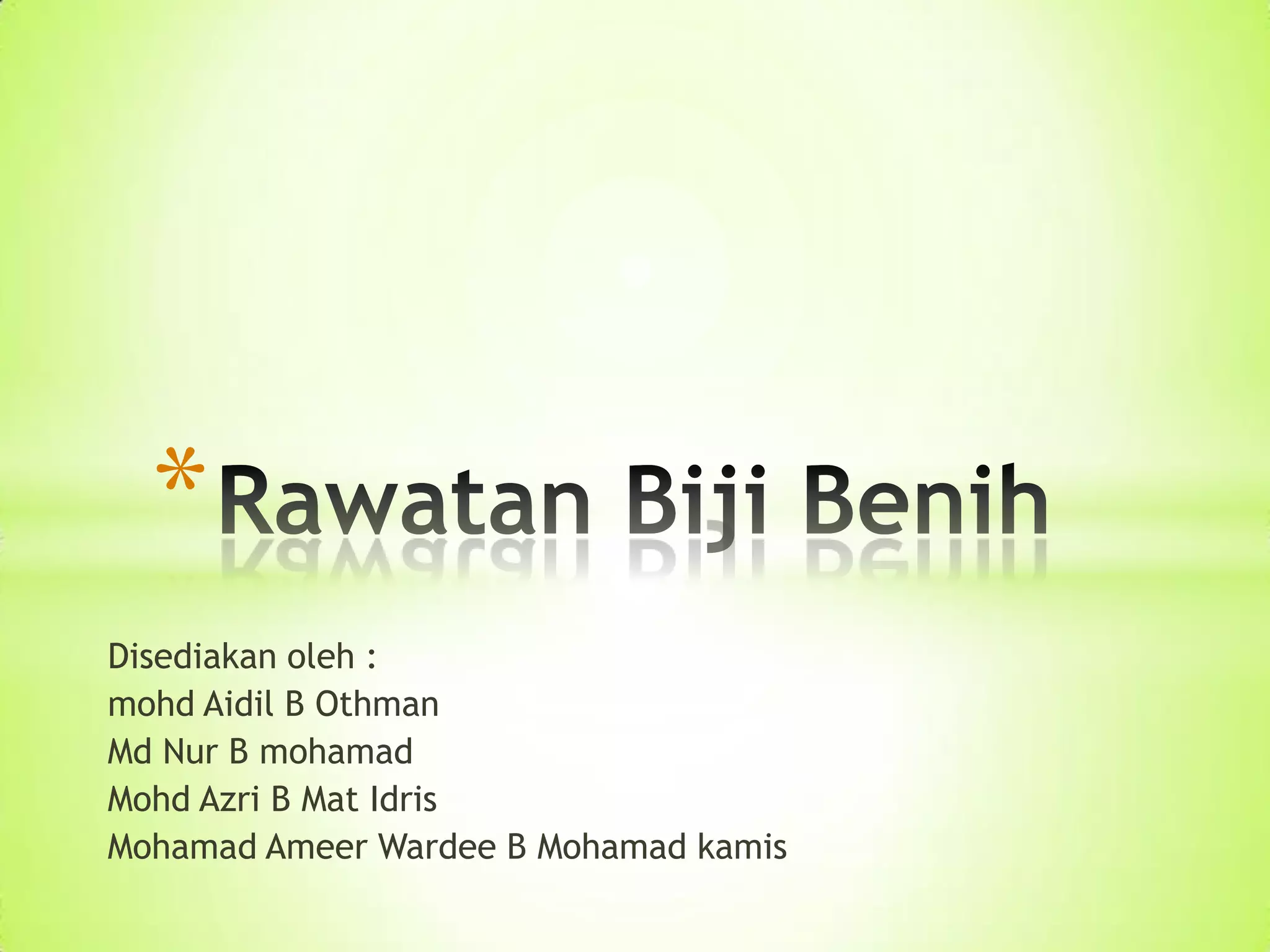 *
Disediakan oleh :
mohd Aidil B Othman
Md Nur B mohamad
Mohd Azri B Mat Idris
Mohamad Ameer Wardee B Mohamad kamis