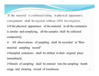 presentation of sampling , testing ,release and rejection of Raw ...