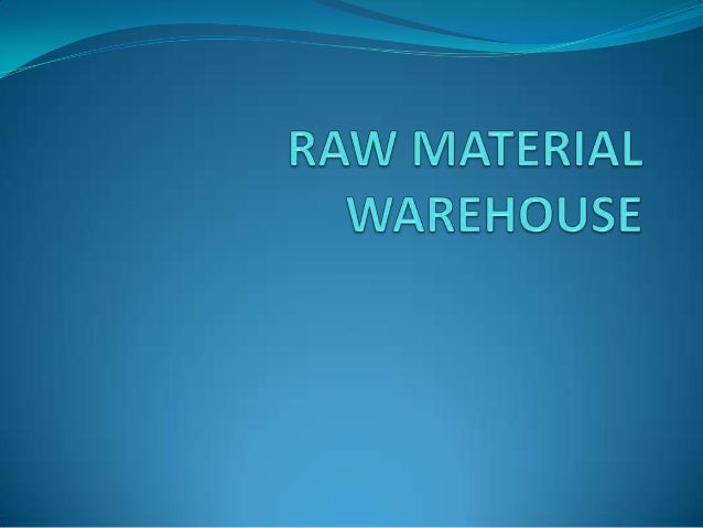data ppt sampling Raw warehouse material data ppt sampling Raw warehouse material
