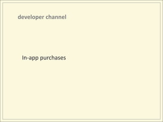 developer channelIn-app purchases