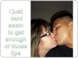 I just cant seem to get enough of those lips 