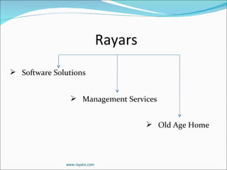 Rayars   Old Age Home Management Services Software Solutions  www.rayars.com 