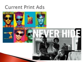 Eyewear for rugged and outdoor usePositioned as durable, stylish and young Customers who indulge in adventure sports or any similar outdoor activityPricing: Rs 2,499 -5,499 Shall not dilute the Ray Ban brand Inviting customers of lower priced competitors such as FastrackPositioning – RayBanGame