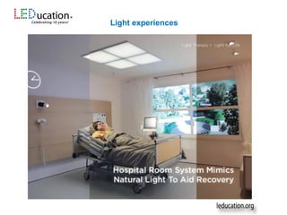 Light experiences
 