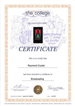 Ray Broadcasting Certificate