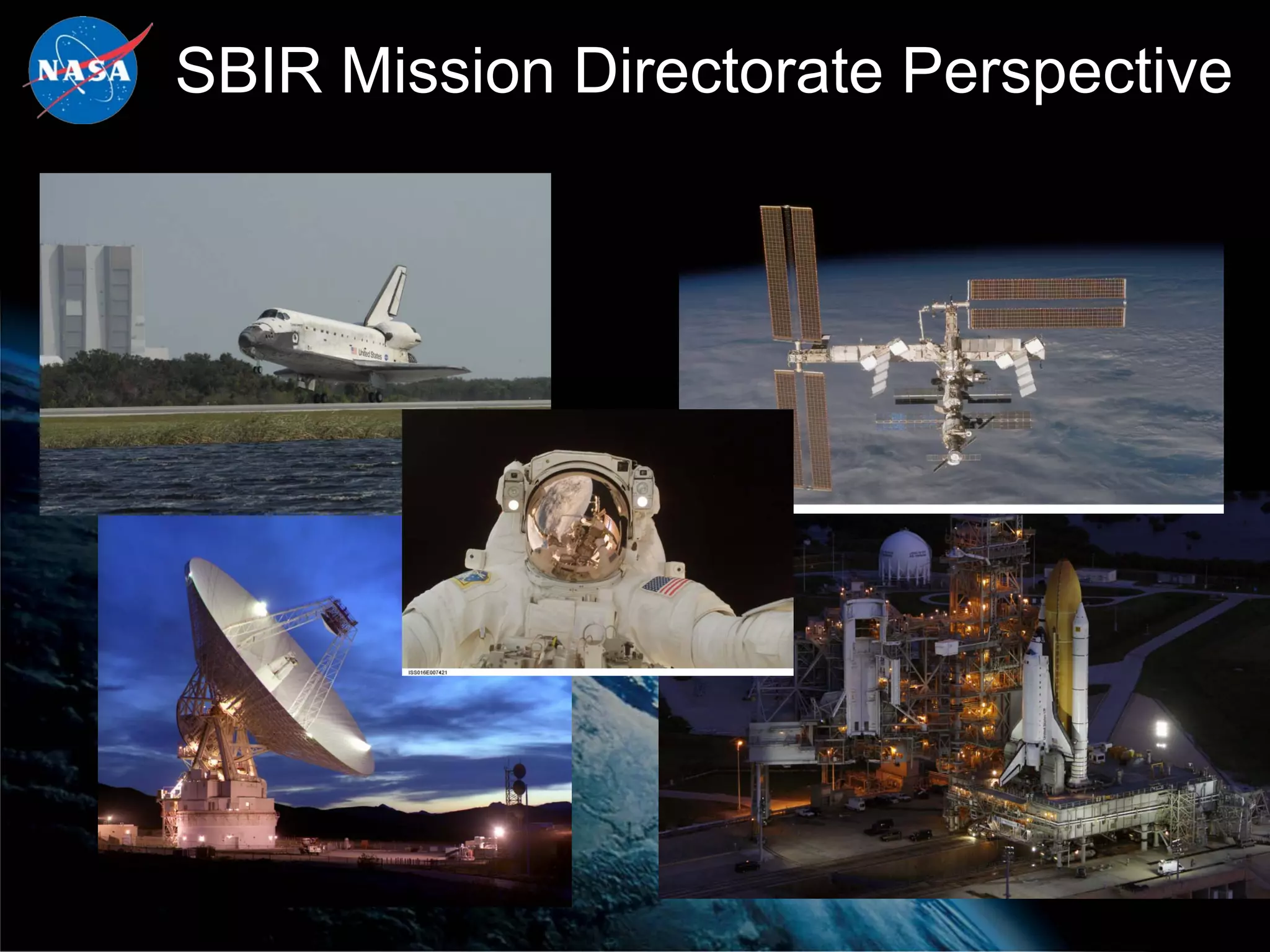 SBIR Mission Directorate Perspective
 