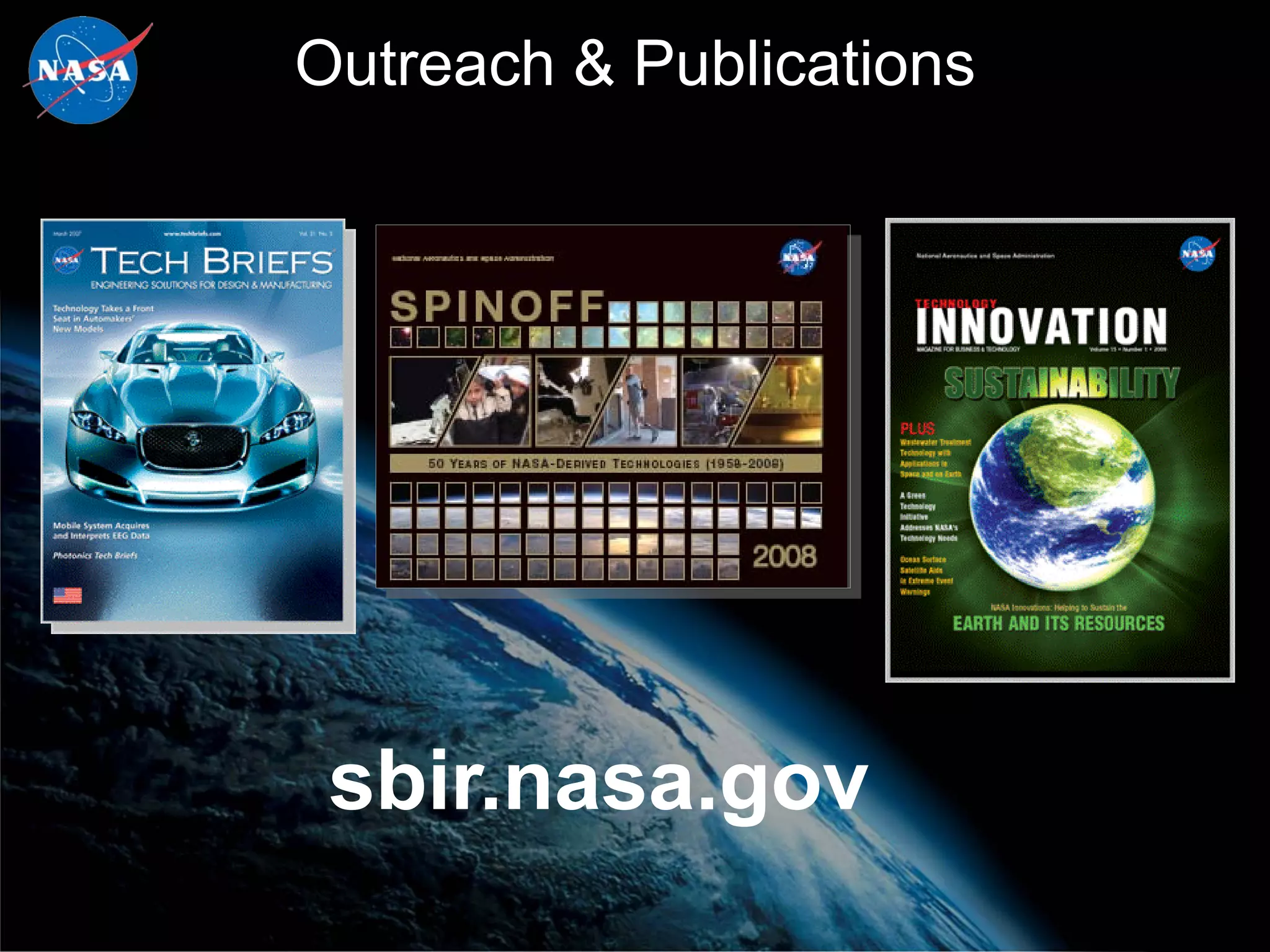 Outreach & Publications




 sbir.nasa.gov
 