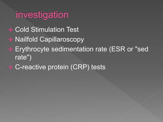 Cold Simulation Test Positive Raynauds disease | PPTX