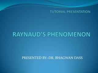 PRESENTED BY:-DR. BHAGWAN DASS
 