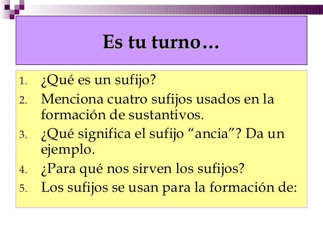 Raíz Prefijo Y Sufijo