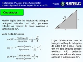 Razões trigonométricas dos ângulos de 30º, 45º e 60º (1).ppt