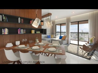LIVING 3 DORMS OPÇÃO AMPLIADA
 