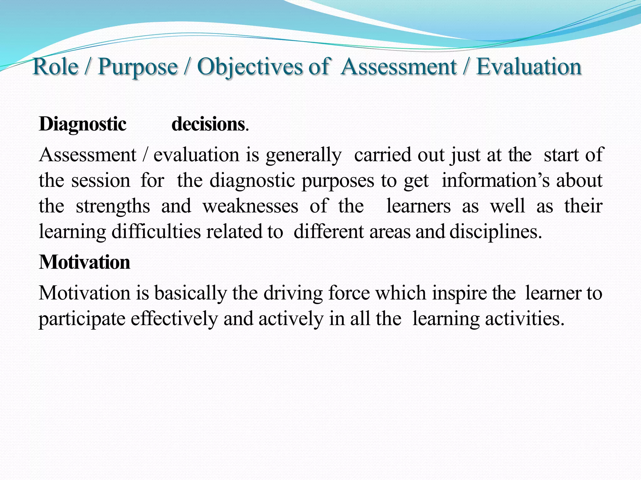 Role of objective Assessment and Evaluation | PPTX | Educational ...