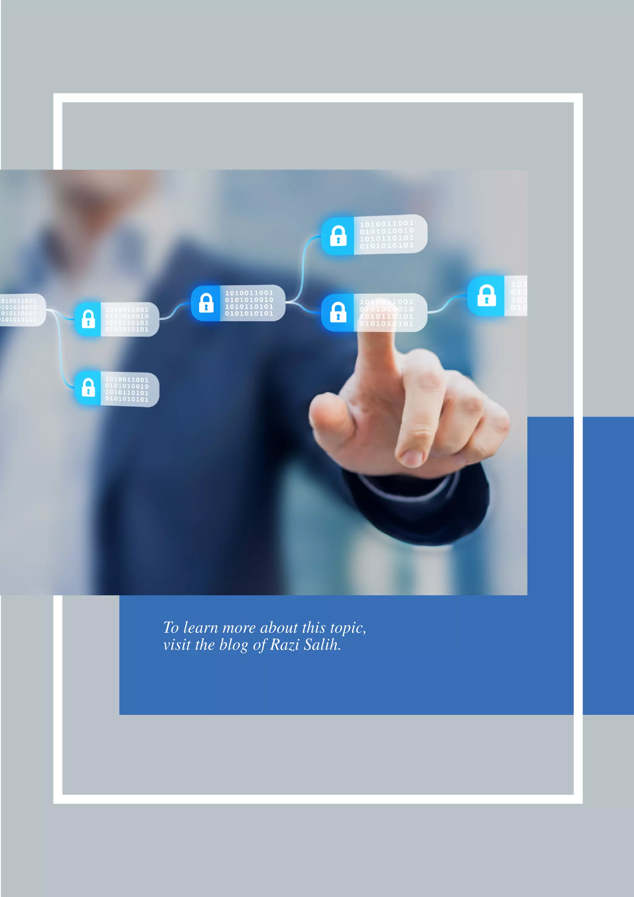 To learn more about this topic,
visit the blog of Razi Salih.
 