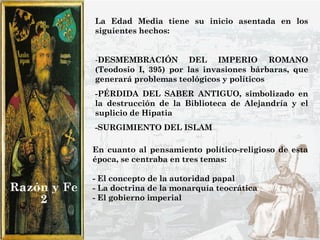 <ul><li>La Edad Media tiene su inicio asentada en los siguientes hechos: </li></ul><ul><li>DESMEMBRACIÓN DEL IMPERIO ROMAN...
