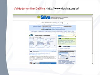 Validador on-line DaSilva  - http://www.dasilva.org.br/ 