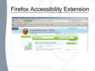 Firefox Accessibility Extension 