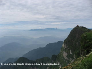 Si uno analiza bien la situación, hay 3 posibilidades :
 