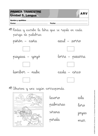 ©GRUPOANAYA,S.A.,Mellevotres1,2,3.EducaciónPrimaria.Materialfotocopiableautorizado.
RxyoBCd:;eNOå »y ÀeTUsÑÖchir45i67bDEæ …l89å …l:;eHIt45r89å *+qrsu:;æ ÃsÇÉæ »r:;eHIp45i45t:;æ ÀeHI> *+c^_a89d89å
»p89a45r:;eHIj`aå *+d:;æ »p89a67l89a67b>?r89a<=s.
Nombre y apellidos: ..............................................................................................................................................
Curso: ..................................................................... Fecha: .....................................................................
PRIMER TRIMESTRE
Unidad 5. Lengua
ARV
OLMb23sÇÉeHIr45vBCå »y »u45n:;æ ÃsÇÉeNOgjkú45> *+c^_o>?r45r:;eTUs~p89o>?n89d89å.
»p45i45ñ89ó>?> – *+c^_a45ñ89å *+a45zVWu67¬ – zxyo>?r45r89ø
»p89a45y`aa<=sÑÖå – »y`ao>?y`aƒ »t89o>?r45r:;æ – »p45i45zxya45r45r89å
»t89a45m67bBCo>?® – »n45u67bDEæ *+cPQeTUs~t89å – *+chii45r89c^_ø
»t:;eTUsÑÖo>?r89ø
»p89a67l45m:;eHIr89a<=s
Ãs~i45r:;eHIn89å
»p45i45r89a45t89å
»i<=sz{l89å
…l89o>?r89ø
»j`ao>?y`aa<=s
»m89a45®
 