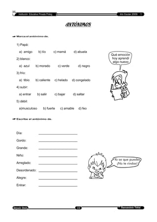 Institución Educativa Privada Prolog Año Escolar 2009 - 1
 