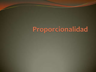 Proporcionalidad