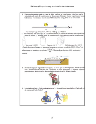 Razones y Proporciones y su conexión con otras áreas
30
 