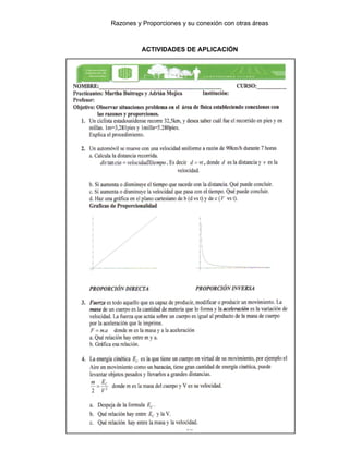 Razones y Proporciones y su conexión con otras áreas
38
ACTIVIDADES DE APLICACIÓN
 