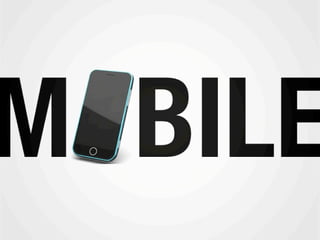 Paul Gelb Razorfish Mobile Client Summit - Mobile Is Your 