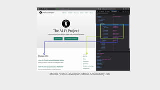 Mozilla Firefox Developer Edition Accessibility Tab
 