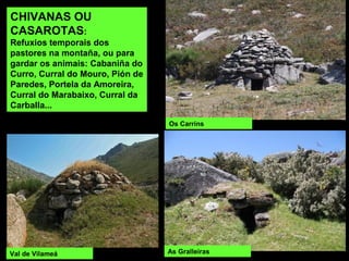 Ponte Cava da Vella, sobre o río Castro Laboreiro (Assureira).
 