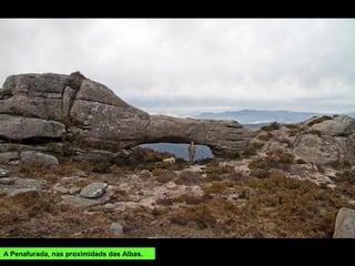 SERRA DO XURÉS/GERÊS
Con orientación NE-SO. Compartida por Galiza (Ourense) e Portugal. Destaca pola
súas paisaxes graníticas de cumes irregulares e agrestes, en contraste coas dos
arredores, de contornos máis suaves. Os cumes máis altos son A Nevosa (1.546
m) e Fontefría (1.458 m). A maioría das rochas son granodioritas intrusivas tardías
(granito rosado de mica negra) que dan lugar ao seu relevo característico de
picos espectaculares e grandes bolos. A liña fronteiriza é rica en wolframita que
foi explotada no tempo da II Guerra Mundial.
Vista xeral da serra do Xurés desde o mirador do Pedreiriño na estrada de
A Terrachá a Queguas. Á dereita a serra de Santa Eufemia.
 