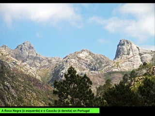 A Fontefría e Brazaleite
 