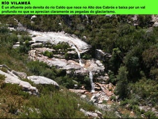 O río Castro Leboreiro en Castro Laboreiro (Portugal)
 