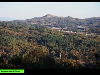 Augasantas (Allariz)
 